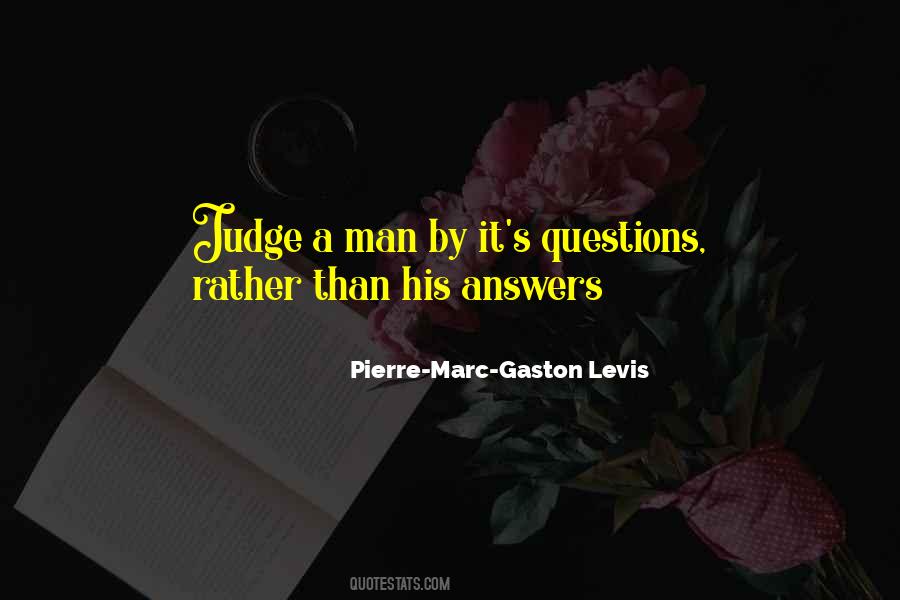 Pierre-Marc-Gaston Levis Quotes #960725