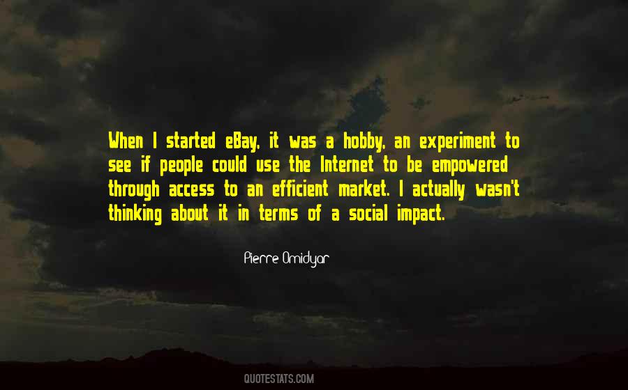 Pierre Omidyar Quotes #1326404