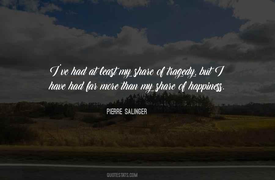 Pierre Salinger Quotes #1208986