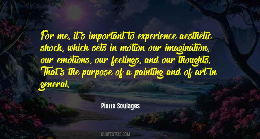 Pierre Soulages Quotes #100445