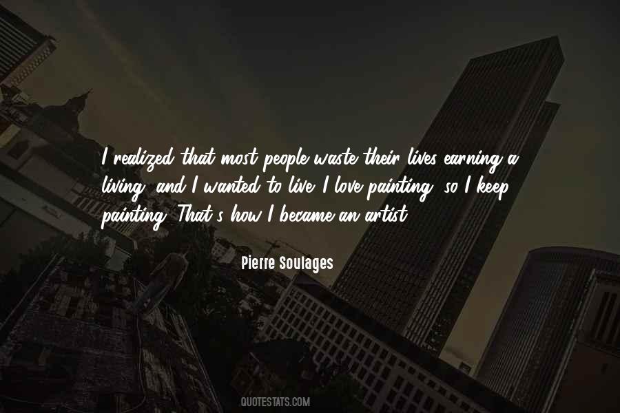 Pierre Soulages Quotes #97464