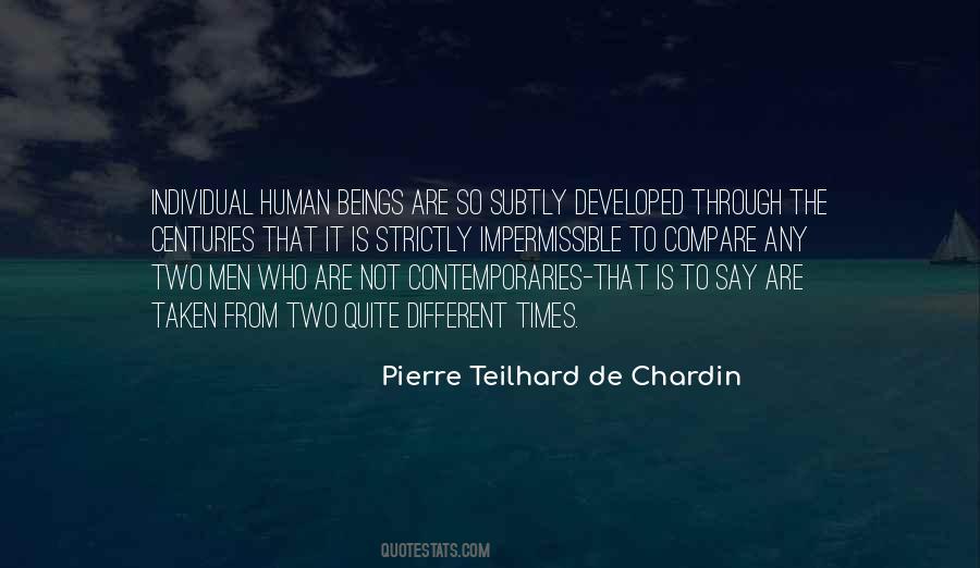 Pierre Teilhard De Chardin Quotes #1322223