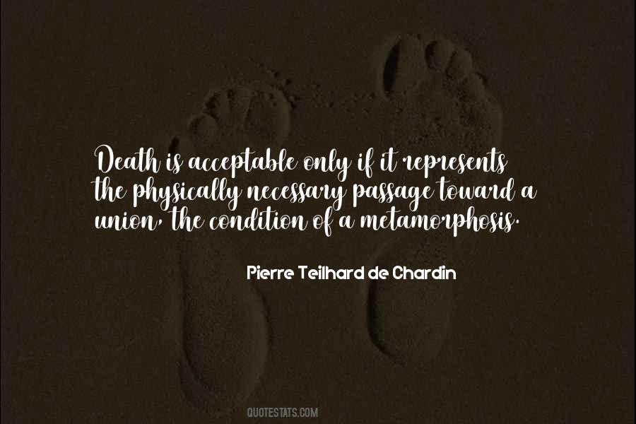 Pierre Teilhard De Chardin Quotes #143283