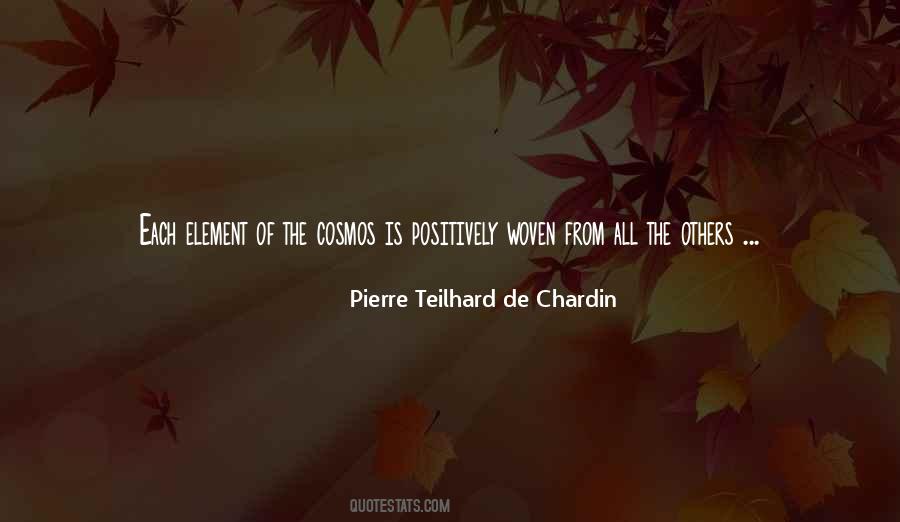 Pierre Teilhard De Chardin Quotes #147089