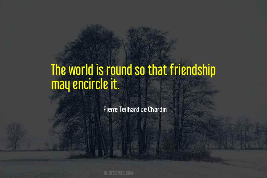 Pierre Teilhard De Chardin Quotes #259760