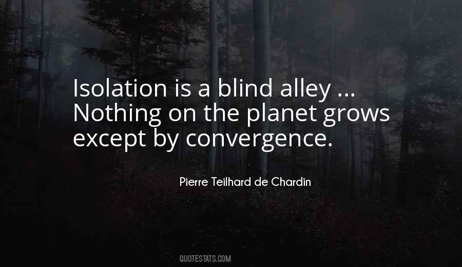 Pierre Teilhard De Chardin Quotes #677995