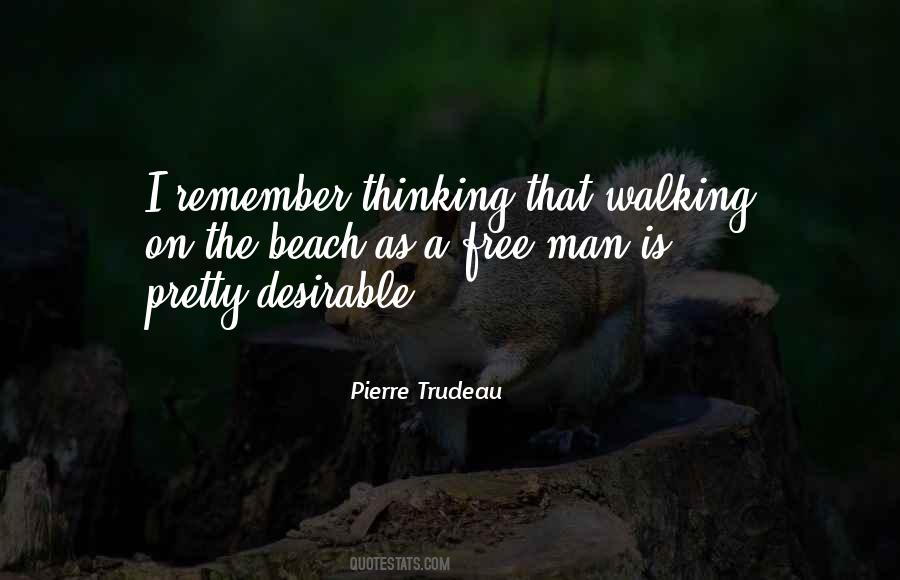 Pierre Trudeau Quotes #1204602