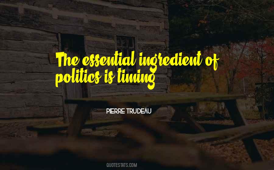 Pierre Trudeau Quotes #90767