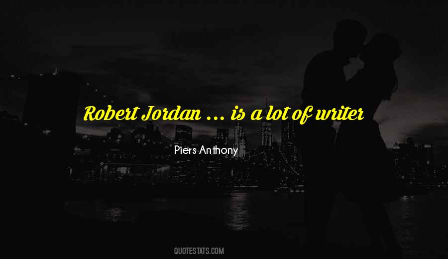 Piers Anthony Quotes #1627255