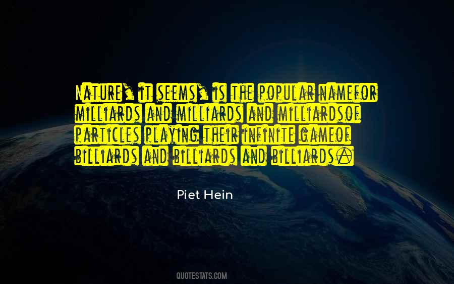 Piet Hein Quotes #1235339