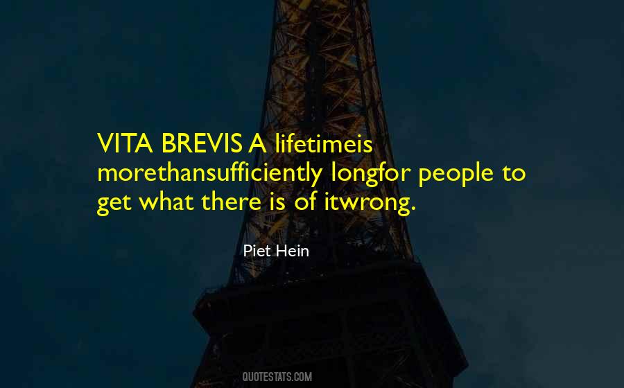 Piet Hein Quotes #1337213