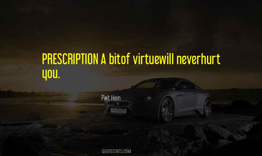 Piet Hein Quotes #1790181