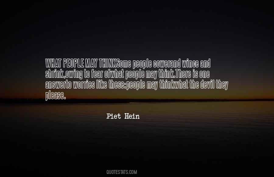 Piet Hein Quotes #875972