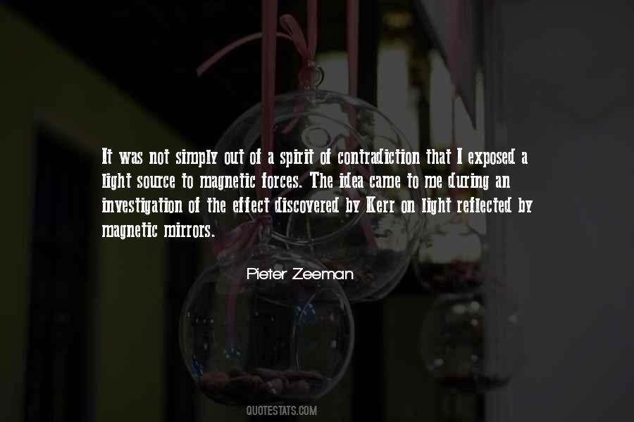 Pieter Zeeman Quotes #1650393