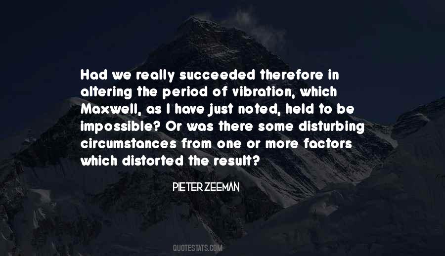 Pieter Zeeman Quotes #484149