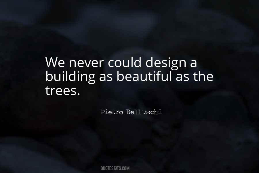 Pietro Belluschi Quotes #428035 Pietro Belluschi Quotes #428035