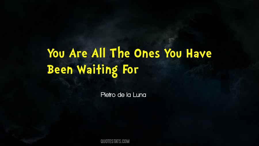 Pietro De La Luna Quotes #1394720 Pietro De La Luna Quotes #1394720