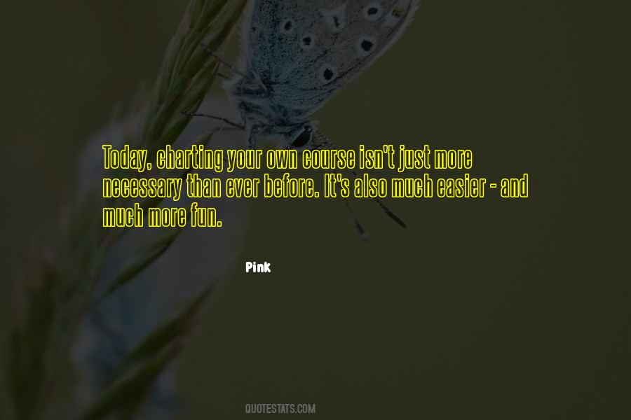 Pink Quotes #1878175