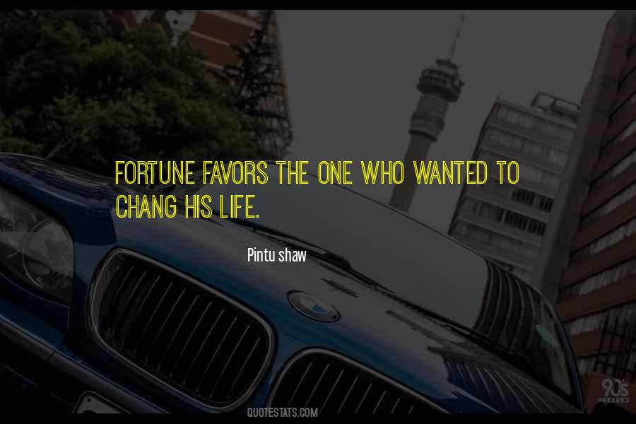 Pintu Shaw Quotes #1166624 Pintu Shaw Quotes #1166624