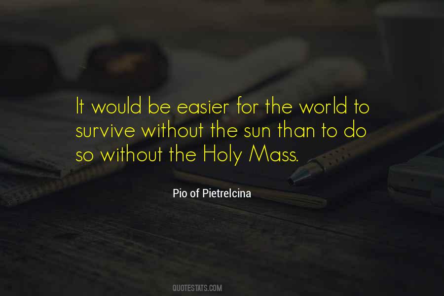 Pio Of Pietrelcina Quotes #1153491