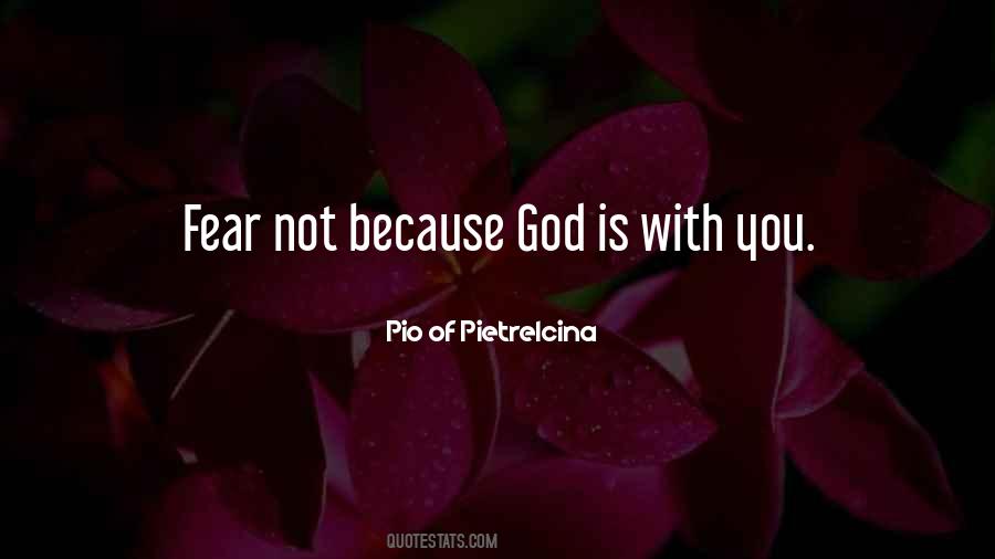 Pio Of Pietrelcina Quotes #143988