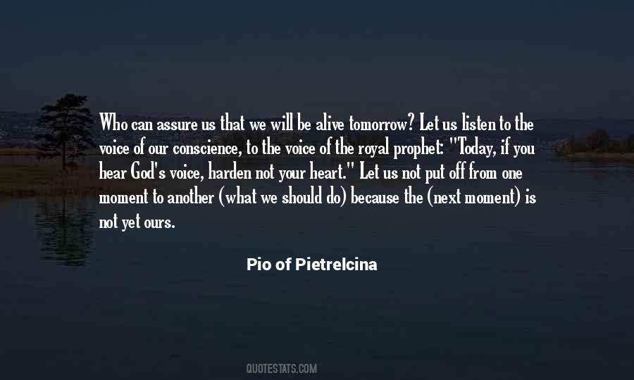 Pio Of Pietrelcina Quotes #388984