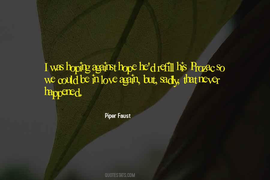 Piper Faust Quotes #1748583