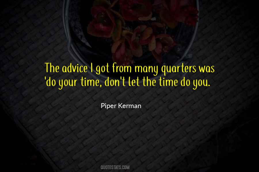 Piper Kerman Quotes #1687598