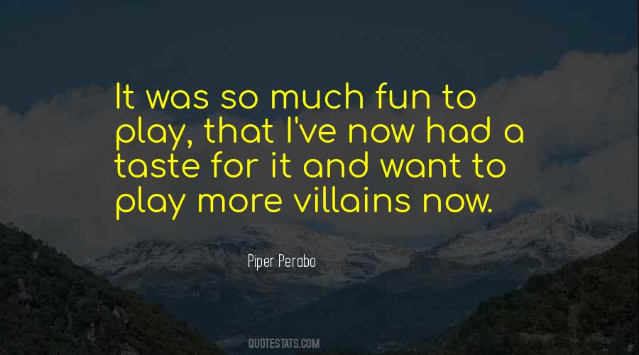 Piper Perabo Quotes #1030603 Piper Perabo Quotes #1030603