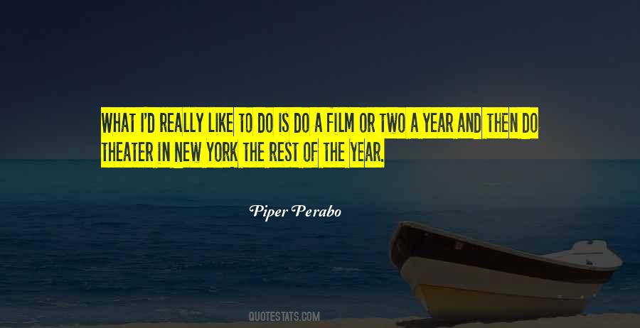 Piper Perabo Quotes #1735875