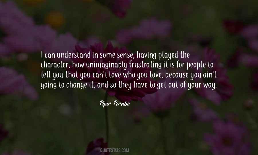 Piper Perabo Quotes #524518