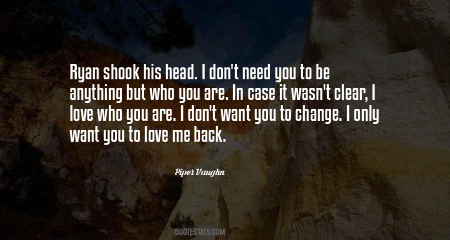 Piper Vaughn Quotes #1430693