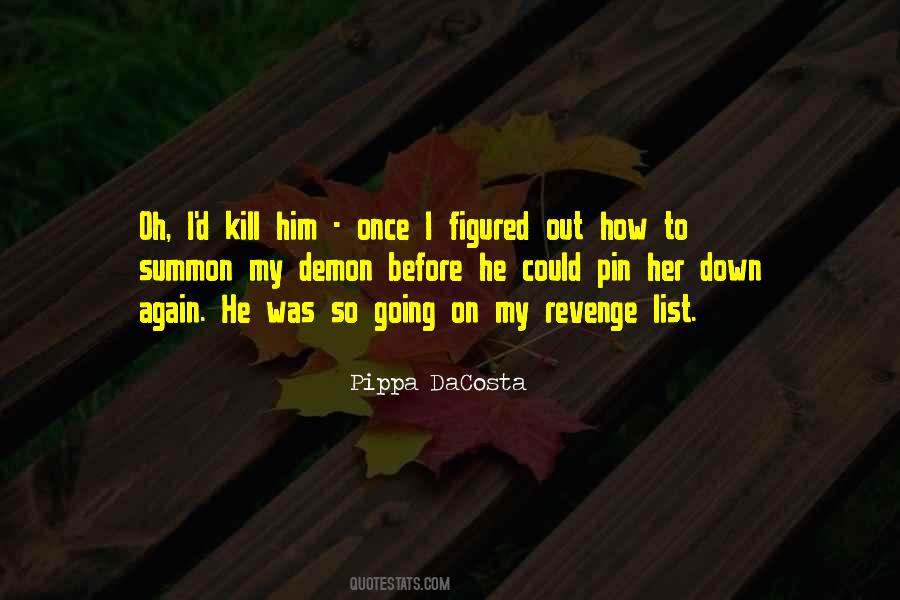 Pippa DaCosta Quotes #1122768