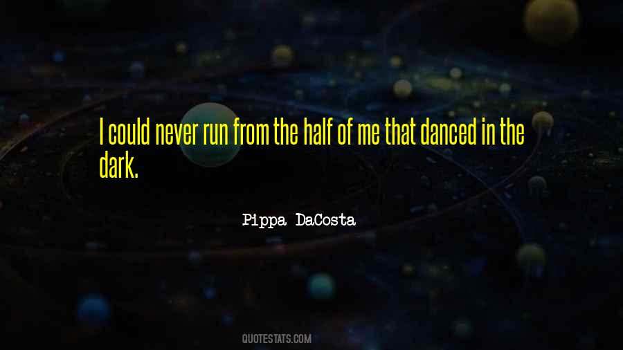 Pippa DaCosta Quotes #1470976