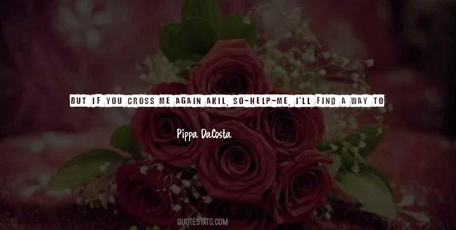 Pippa DaCosta Quotes #675009