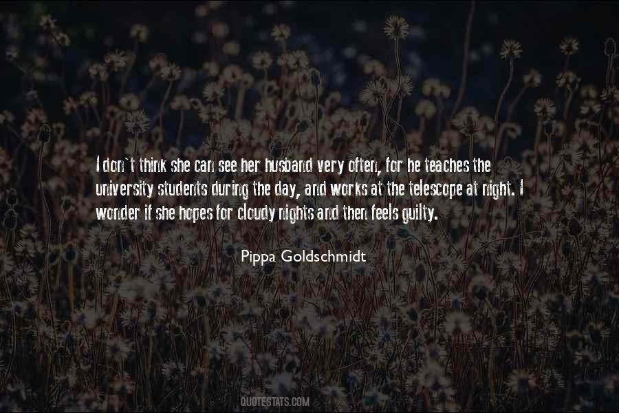 Pippa Goldschmidt Quotes #1472174