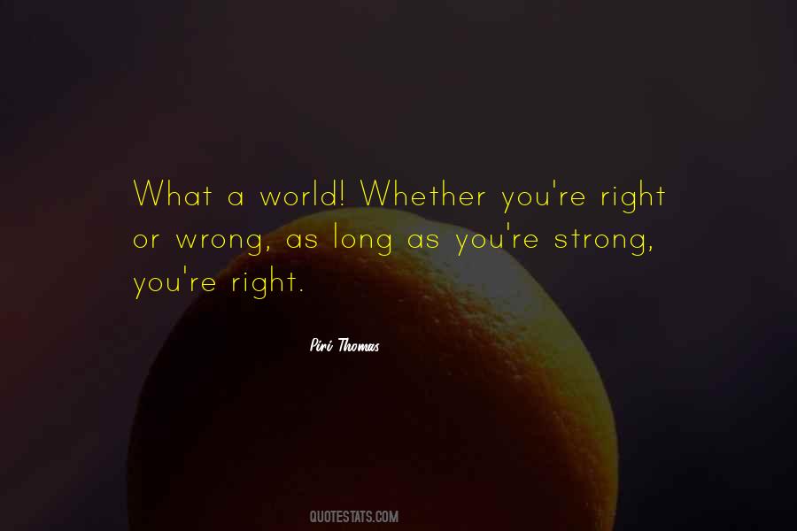 Piri Thomas Quotes #90393