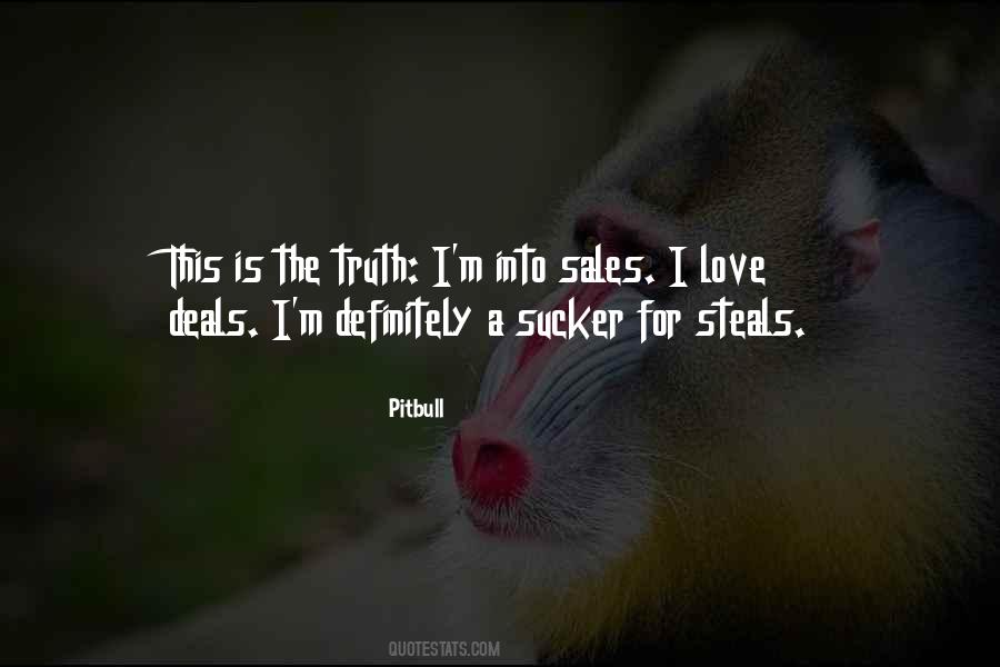 Pitbull Quotes #459343