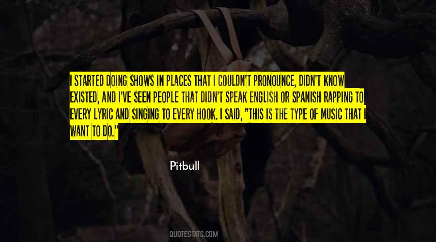 Pitbull Quotes #473730