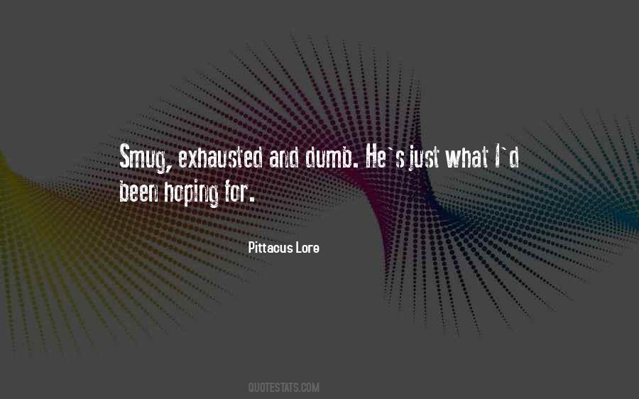 Pittacus Lore Quotes #1596136