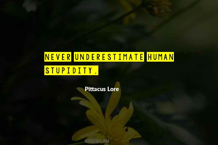 Pittacus Lore Quotes #1676737