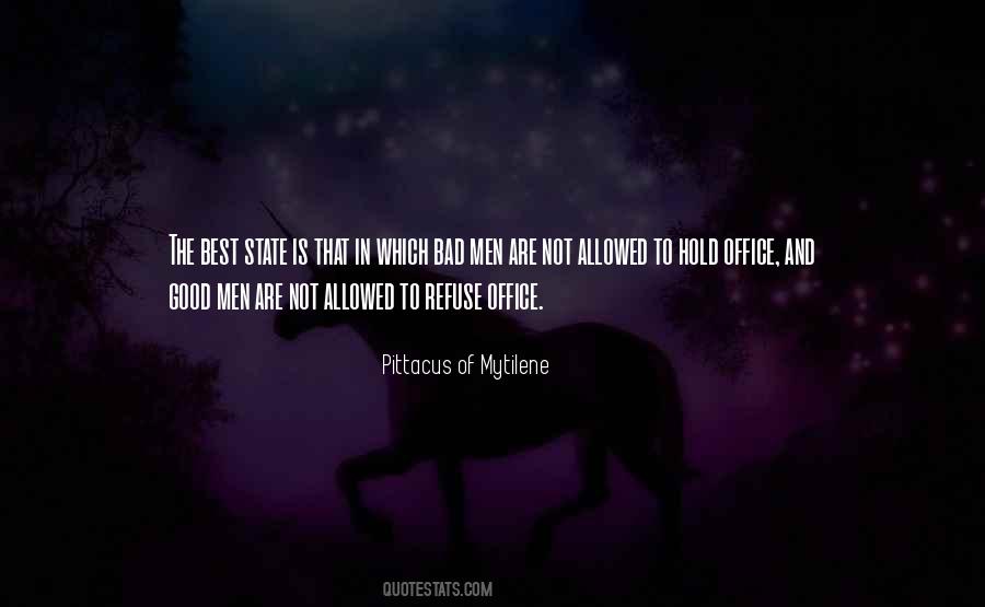 Pittacus Of Mytilene Quotes #1470203