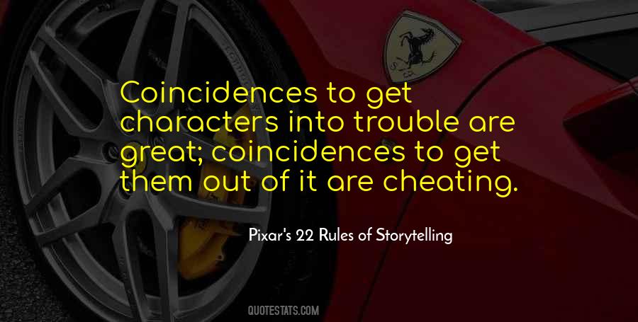 Pixar's 22 Rules Of Storytelling Quotes #1348718