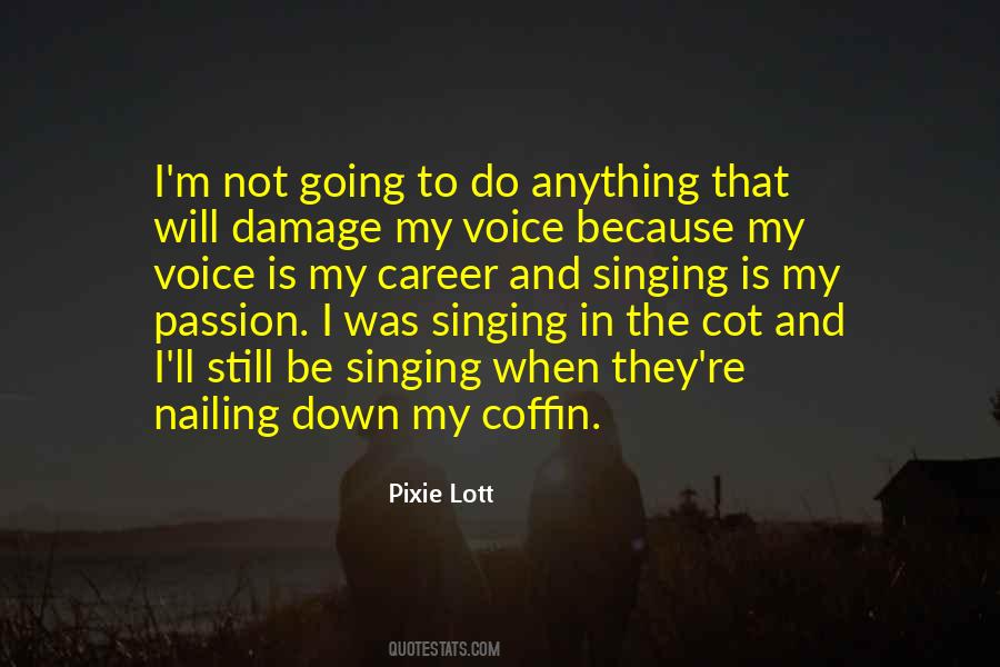 Pixie Lott Quotes #1781295