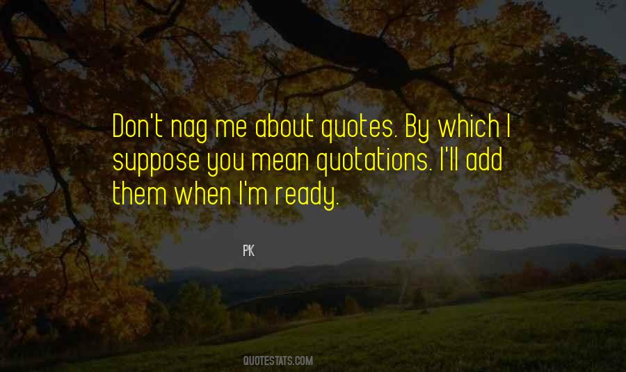 PK Quotes #211394 PK Quotes #211394