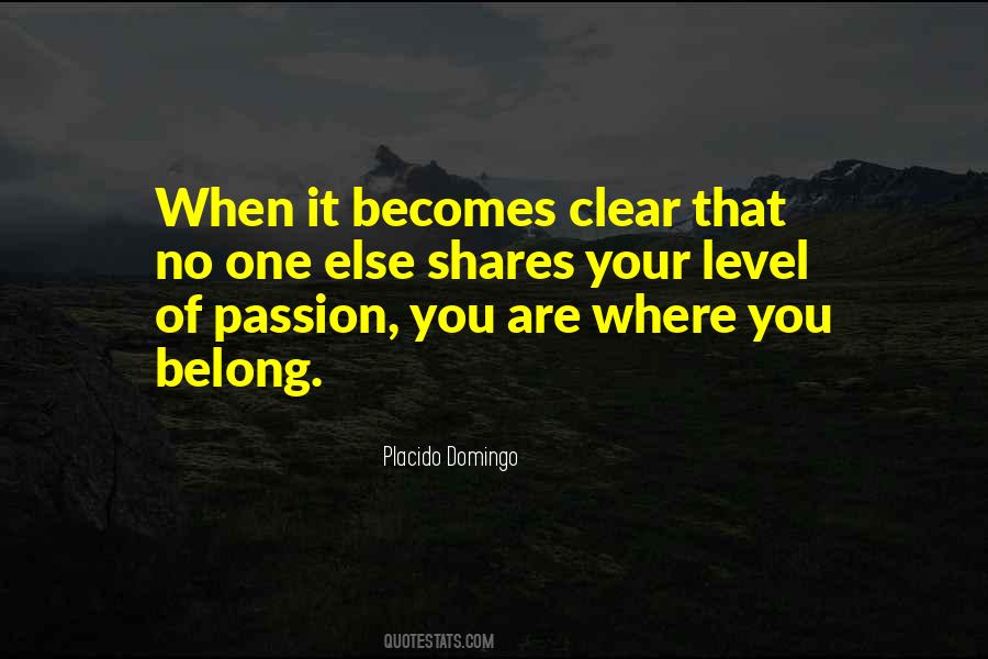 Placido Domingo Quotes #1445855