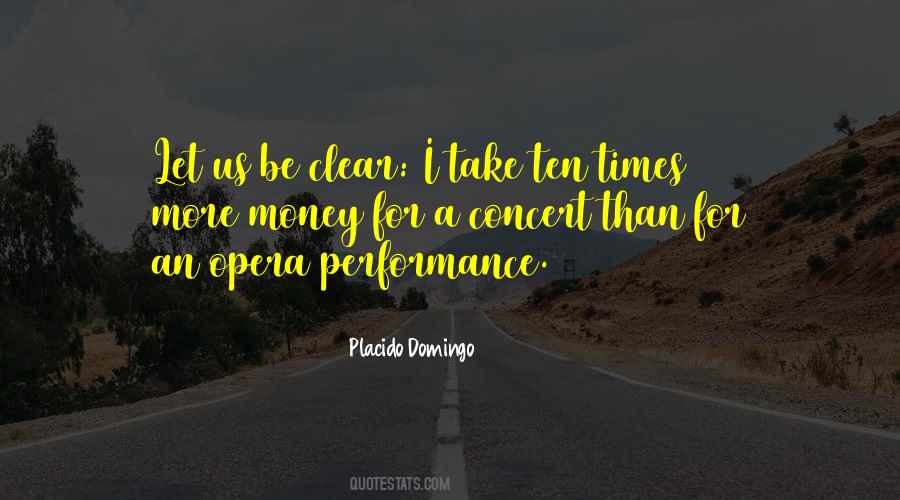 Placido Domingo Quotes #1679243