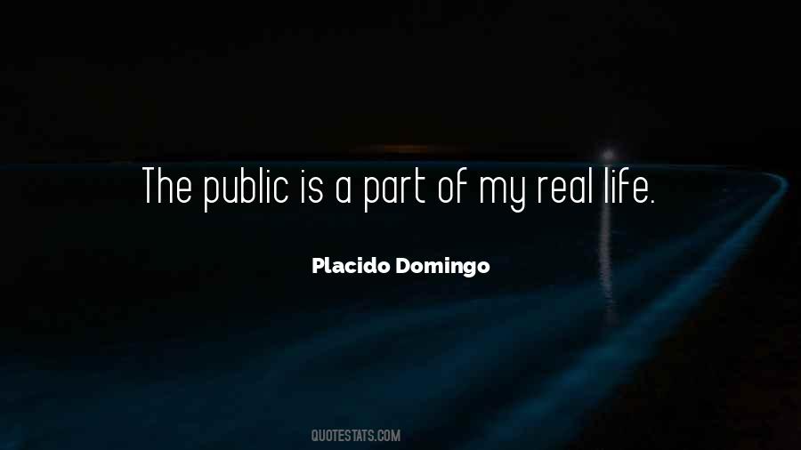 Placido Domingo Quotes #176956