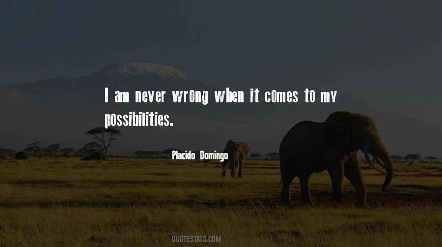 Placido Domingo Quotes #98664