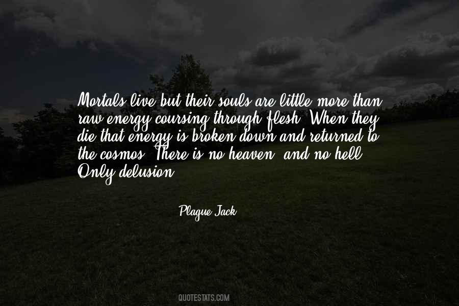 Plague Jack Quotes #701273 Plague Jack Quotes #701273